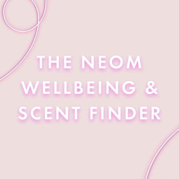 The neom wellbeing & scent finder